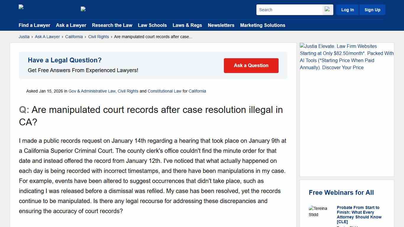 Are manipulated court records after case resolution illegal in CA? - California Civil Rights Questions & Answers - Justia Ask A Lawyer